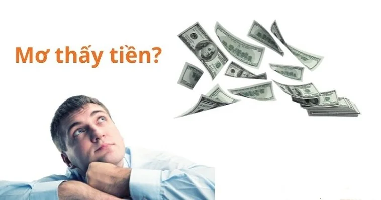 Giải mã mơ thấy tiền có chuẩn là giấc mơ tài lộc sắp về?