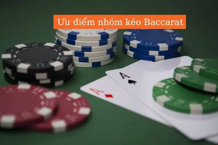 Các nhóm kéo Baccarat có thực sự hiệu quả?